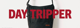 DAY TRIPPER